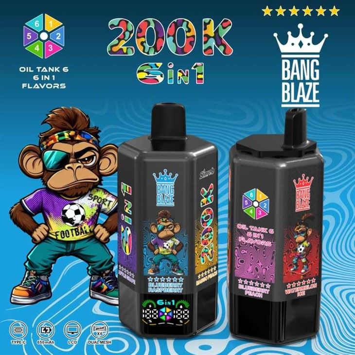 BANG BLAZE 6in1 200K suppliers BANG BLAZE 6in1 200K suppliers